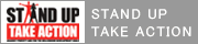 STAND UP TAKE ACTION